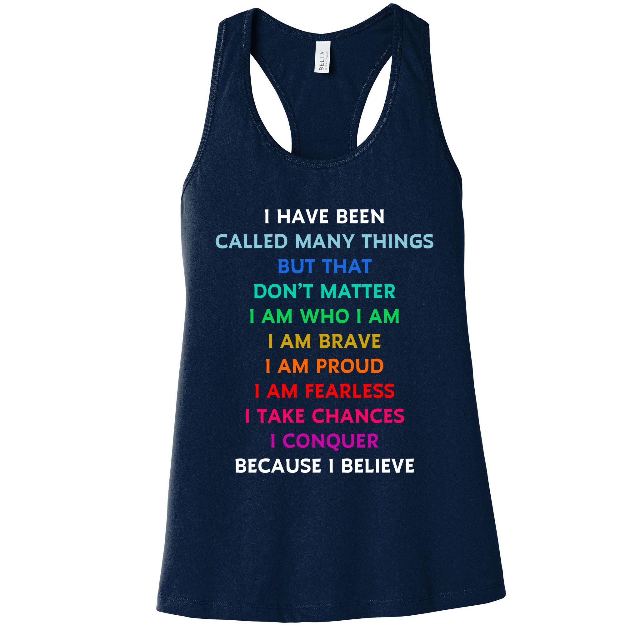 Because I Believe In Me Rainbow Mantra Womens Tank Top