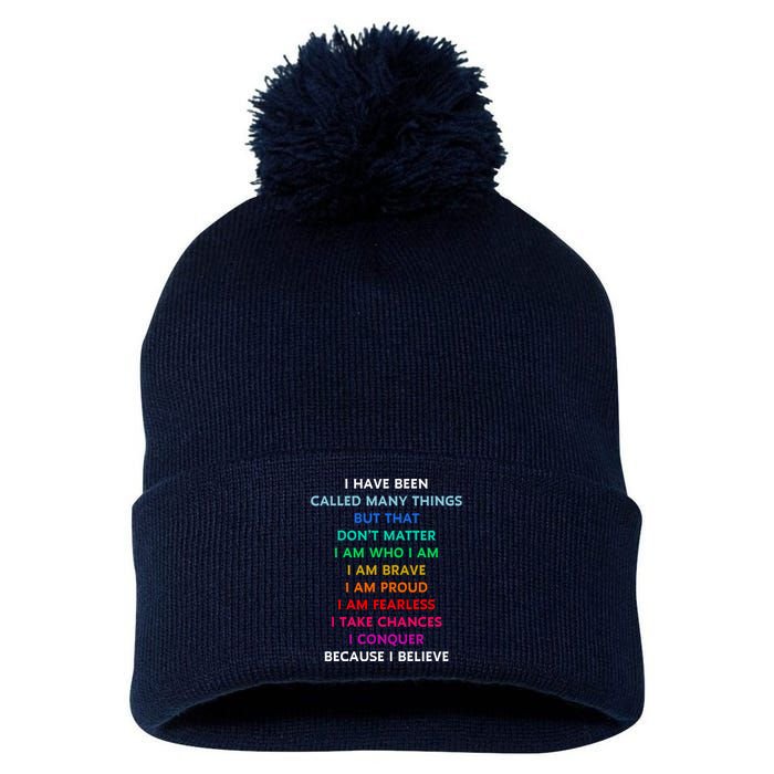 Because I Believe In Me Rainbow Mantra Pom Pom 12in Knit Beanie