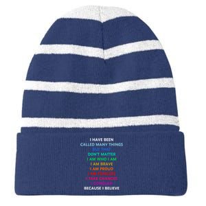 Because I Believe In Me Rainbow Mantra Striped Beanie with Solid Band