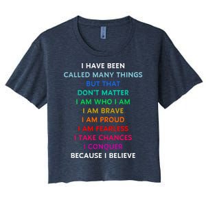 Because I Believe In Me Rainbow Mantra Women's Crop Top Tee