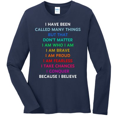 Because I Believe In Me Rainbow Mantra Ladies Long Sleeve Shirt