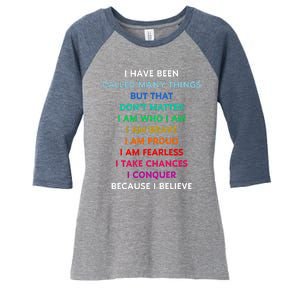 Because I Believe In Me Rainbow Mantra Women's Tri-Blend 3/4-Sleeve Raglan Shirt