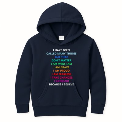 Because I Believe In Me Rainbow Mantra Kids Hoodie