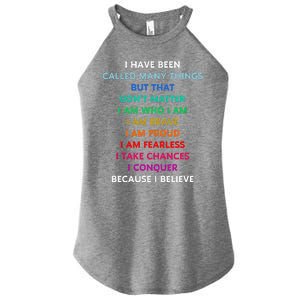 Because I Believe In Me Rainbow Mantra Women's Perfect Tri Rocker Tank