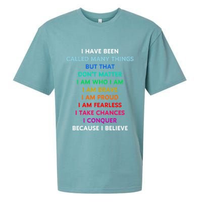 Because I Believe In Me Rainbow Mantra Sueded Cloud Jersey T-Shirt