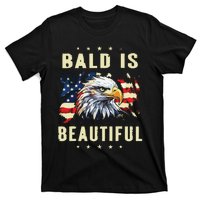 Bald Is Beautiful 4th Of July Independence Day America Eagle T-Shirt