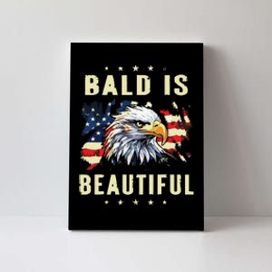 Bald Is Beautiful 4th Of July Independence Day America Eagle Canvas