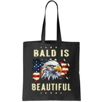 Bald Is Beautiful 4th Of July Independence Day America Eagle Tote Bag