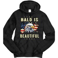 Bald Is Beautiful 4th Of July Independence Day America Eagle Tie Dye Hoodie