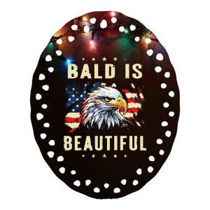 Bald Is Beautiful 4th Of July Independence Day America Eagle Ceramic Oval Ornament