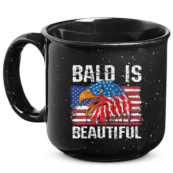 Bald Is Beautiful 4th Of July Independence Day Bald Eagle 15oz Campfire Ceramic Mug