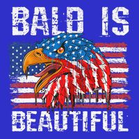 Bald Is Beautiful 4th Of July Independence Day Bald Eagle Tall T-Shirt