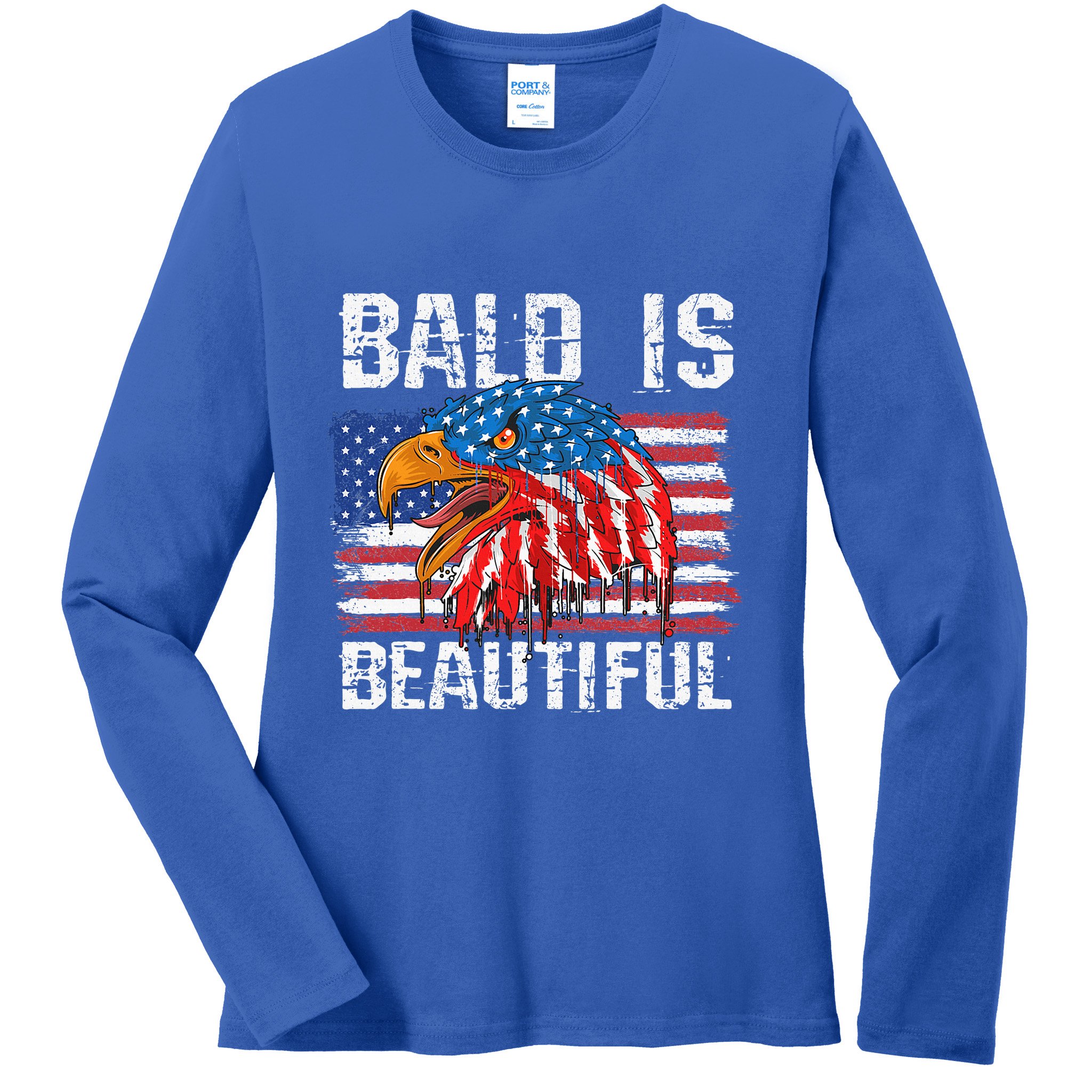 Bald Is Beautiful 4th Of July Independence Day Bald Eagle Ladies Long Sleeve Shirt