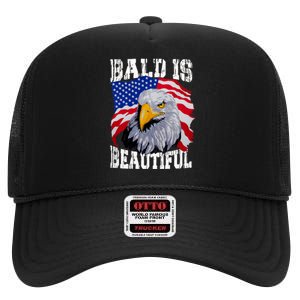 Bald Is Beautiful 4th Of July Independence Day Bald Eagle High Crown Mesh Back Trucker Hat