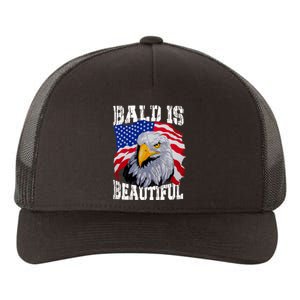 Bald Is Beautiful 4th Of July Independence Day Bald Eagle Yupoong Adult 5-Panel Trucker Hat