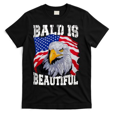 Bald Is Beautiful 4th Of July Independence Day Bald Eagle T-Shirt
