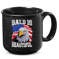 Bald Is Beautiful 4th Of July Independence Day Bald Eagle 15oz Campfire Ceramic Mug