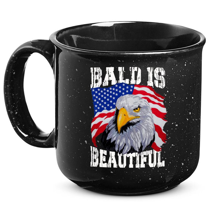 Bald Is Beautiful 4th Of July Independence Day Bald Eagle 15oz Campfire Ceramic Mug