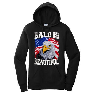 Bald Is Beautiful 4th Of July Independence Day Bald Eagle Women's Pullover Hoodie