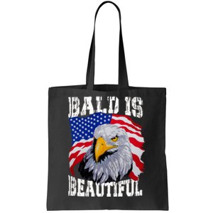 Bald Is Beautiful 4th Of July Independence Day Bald Eagle Tote Bag