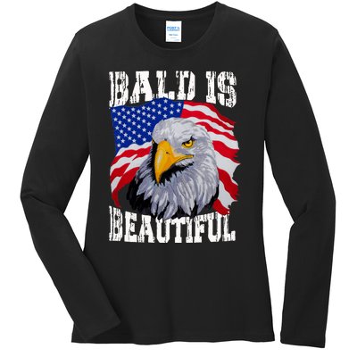 Bald Is Beautiful 4th Of July Independence Day Bald Eagle Ladies Long Sleeve Shirt