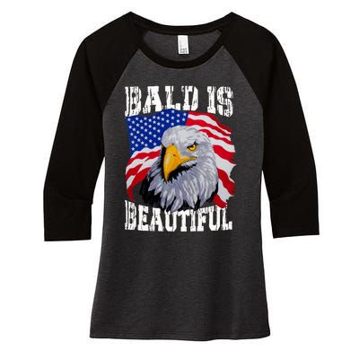 Bald Is Beautiful 4th Of July Independence Day Bald Eagle Women's Tri-Blend 3/4-Sleeve Raglan Shirt