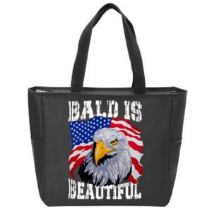 Bald Is Beautiful 4th Of July Independence Day Bald Eagle Zip Tote Bag