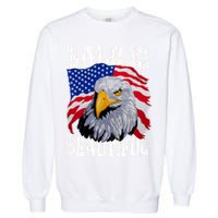 Bald Is Beautiful 4th Of July Independence Day Bald Eagle Garment-Dyed Sweatshirt