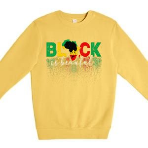 Black Is Beautiful Funny Africa Map Black History Month Premium Crewneck Sweatshirt