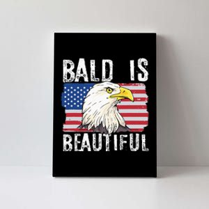 Bald Is Beautiful Independence Day Bald Eagle Canvas