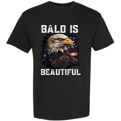 Bald Is Beautiful 4th Of July Independence Day Bald Eagle Garment-Dyed Heavyweight T-Shirt