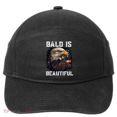 Bald Is Beautiful 4th Of July Independence Day Bald Eagle 7-Panel Snapback Hat