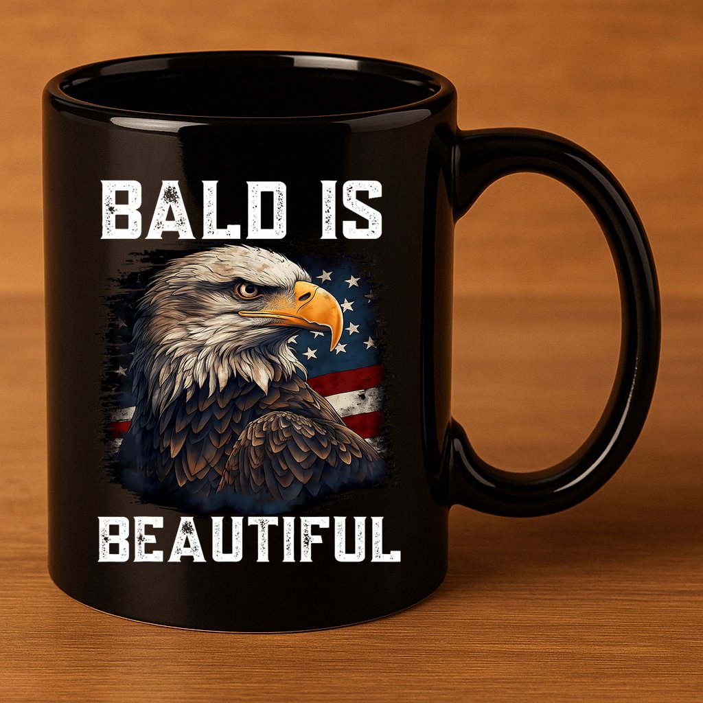 Bald Is Beautiful 4th Of July Independence Day Bald Eagle 11oz C Handle Ceramic Mug