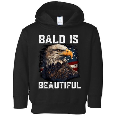 Bald Is Beautiful 4th Of July Independence Day Bald Eagle Toddler Hoodie
