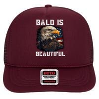 Bald Is Beautiful 4th Of July Independence Day Bald Eagle High Crown Mesh Back Trucker Hat