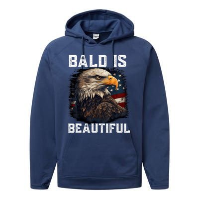 Bald Is Beautiful 4th Of July Independence Day Bald Eagle Performance Fleece Hoodie