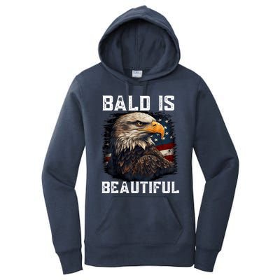 Bald Is Beautiful 4th Of July Independence Day Bald Eagle Women's Pullover Hoodie