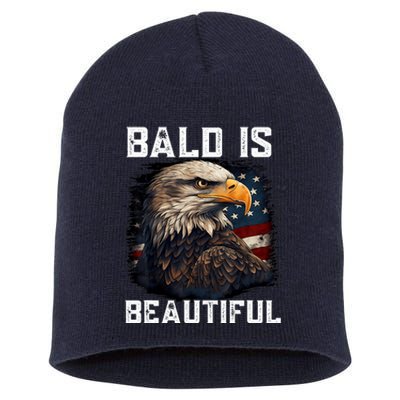 Bald Is Beautiful 4th Of July Independence Day Bald Eagle Short Acrylic Beanie