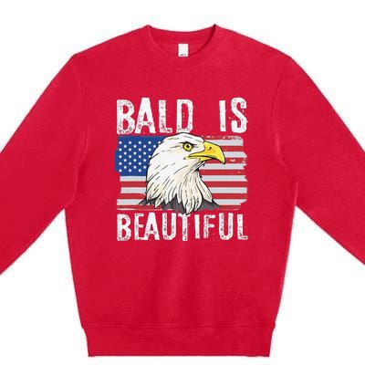 Bald Is Beautiful 4th of July Independence Day Bald Eagle Premium Crewneck Sweatshirt