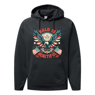 Bald Is Beautiful 4th Of July Independence Day America Eagle Performance Fleece Hoodie