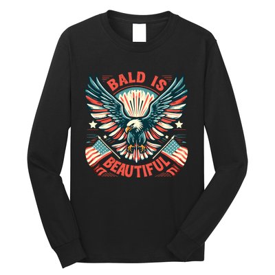 Bald Is Beautiful 4th Of July Independence Day America Eagle Long Sleeve Shirt