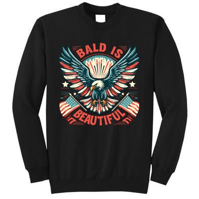 Bald Is Beautiful 4th Of July Independence Day America Eagle Tall Sweatshirt