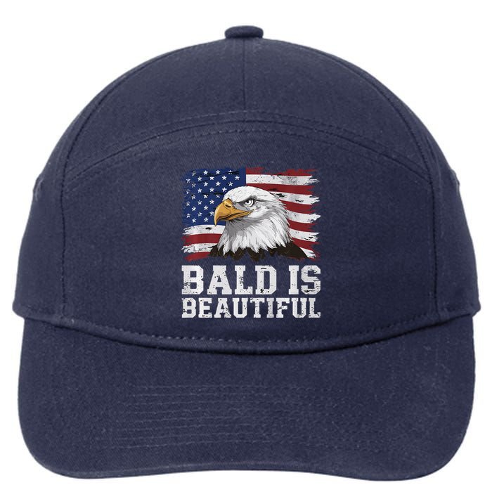 Bald Is Beautiful 4th Of July Independence Day Bald Eagle Premium 7-Panel Snapback Hat