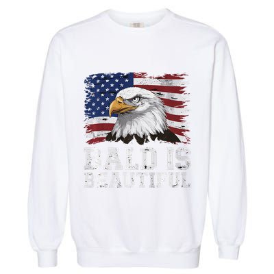 Bald Is Beautiful 4th Of July Independence Day Bald Eagle Premium Garment-Dyed Sweatshirt