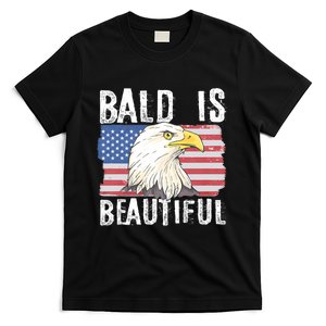 Bald Is Beautiful 4th Of July Independence Day Bald Eagle T-Shirt