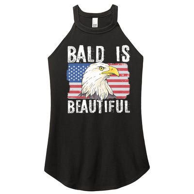 Bald Is Beautiful 4th Of July Independence Day Bald Eagle Women's Perfect Tri Rocker Tank