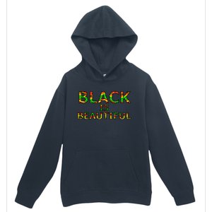 Black Is Beautiful Black History Month Proud Gift Urban Pullover Hoodie