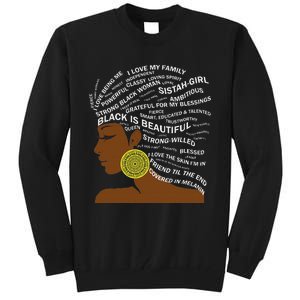 Black Is Beautiful Words In Natural Hair Afro Black Woman Tall Sweatshirt