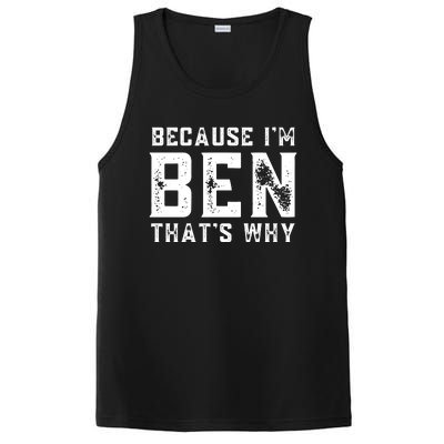 BECAUSE I'M BEN THAT'S WHY PosiCharge Competitor Tank