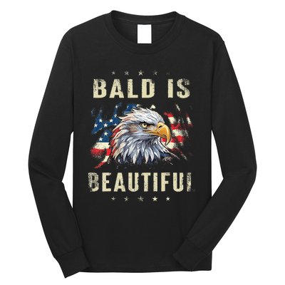 Bald Is Beautiful 4th Of July Independence Day America Long Sleeve Shirt